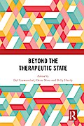 Beyond the Therapeutic State