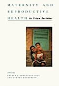 Maternity and Reproductive Health in Asian Societi