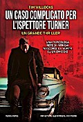 Un caso complicato per l’ispettore Turner