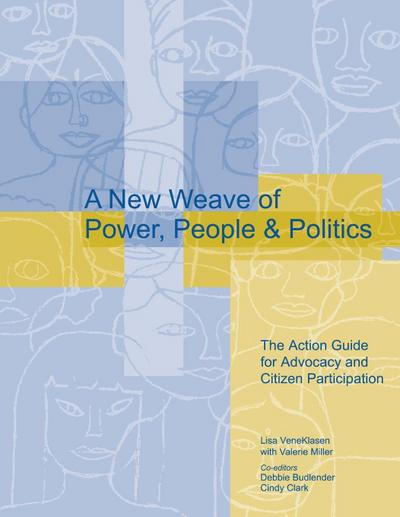 A New Weave of Power, People and Politics