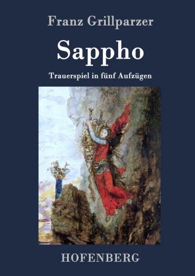 Sappho - Franz Grillparzer