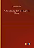 What a Young Husband Ought to Know