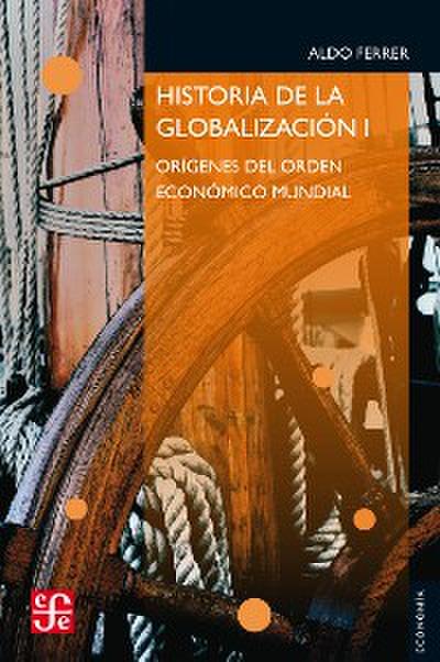 Historia de la globalización I