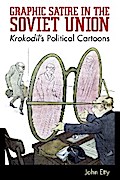 Graphic Satire in the Soviet Union