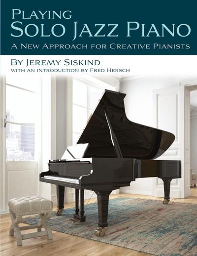 Playing Solo Jazz Piano