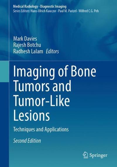 Imaging of Bone Tumors and Tumor-Like Lesions