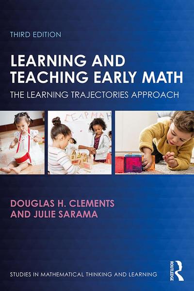 Learning and Teaching Early Math