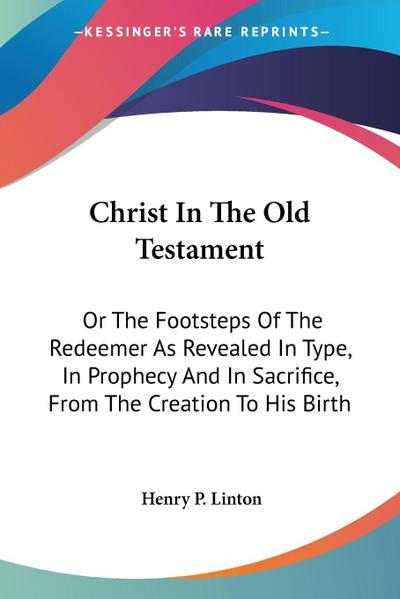 Christ In The Old Testament