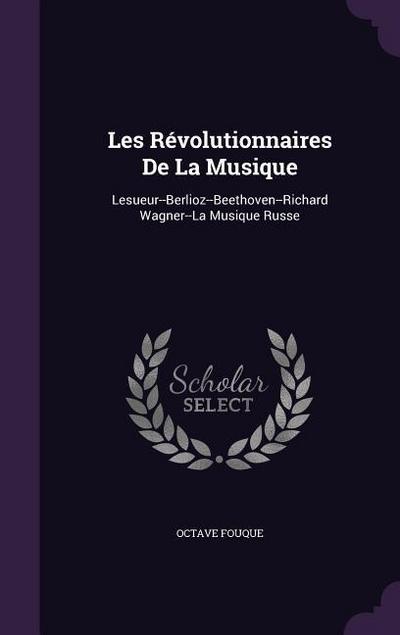 Les Révolutionnaires De La Musique
