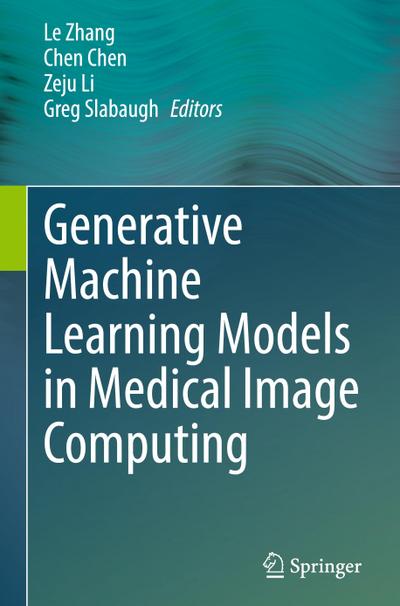 Generative Machine Learning Models in Medical Image Computing