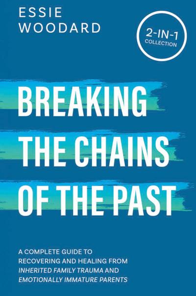 Breaking the Chains of the Past