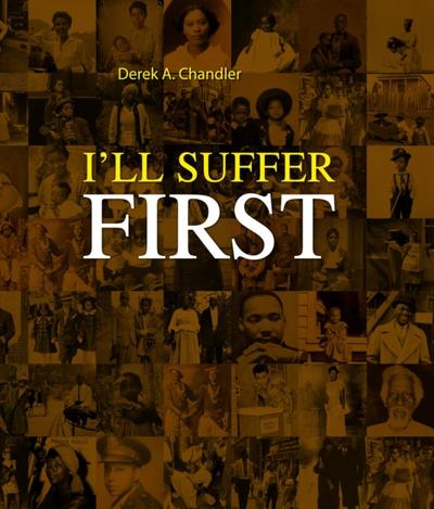 I’ll Suffer First