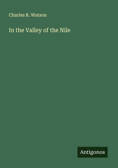 In the Valley of the Nile