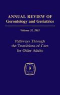 Annual Review of Gerontology and Geriatrics, Volume 31, 2011