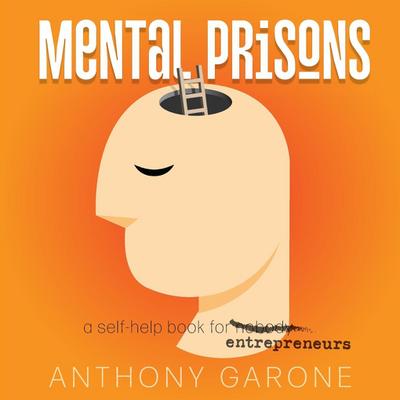 Mental Prisons