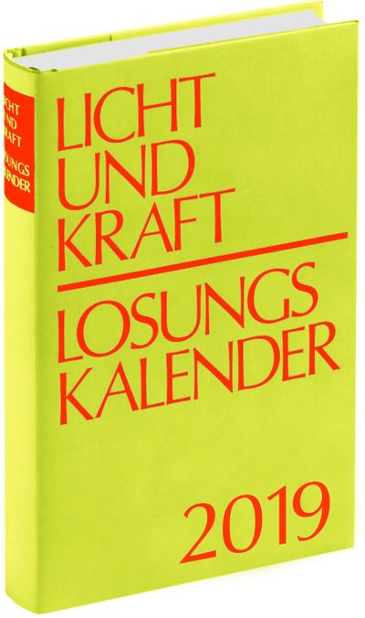 Licht und Kraft/Losungskalender 2019 Reiseausgabe in Monatsheften: Andachten über Losung und Lehrtext