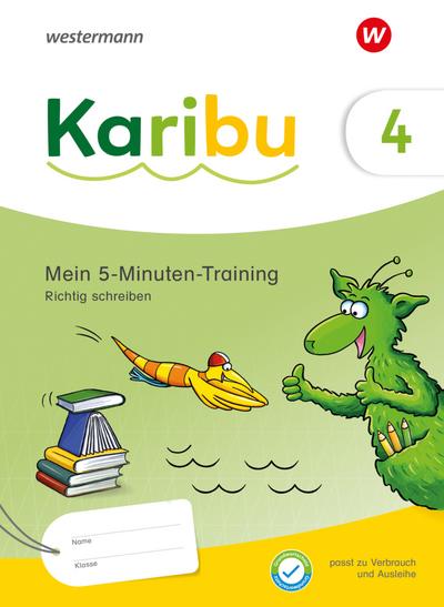 Karibu. Mein 5-Minuten-Training: Richtig schreiben 4