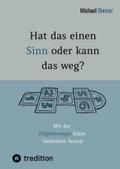Hat das einen Sinn oder kann das weg? - Durch Selb