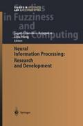 Neural Information Processing: Research and Develo