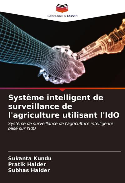 Système intelligent de surveillance de l’agriculture utilisant l’IdO