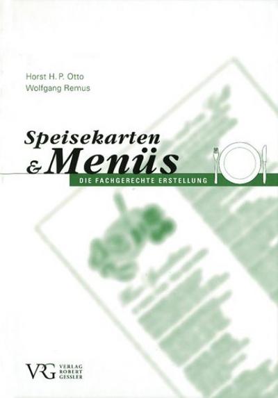 die fachgerechte Erstellung von Speisekarten und Menues