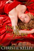 Ten Ways to Ruin (The Daring Drake Sisters, #3)