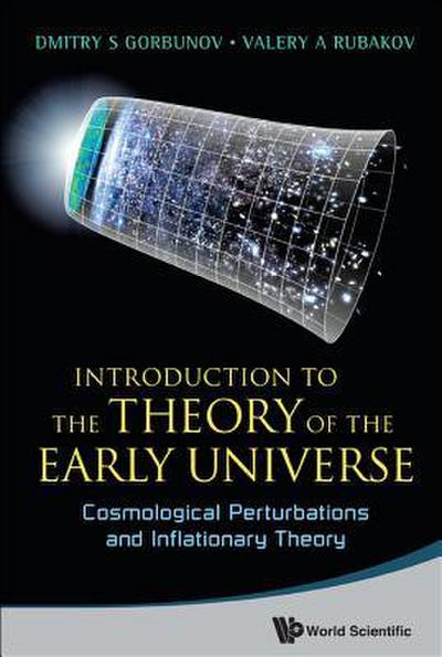 Introduction to the Theory of the Early Universe (Set)