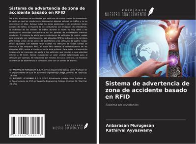 Sistema de advertencia de zona de accidente basado en RFID