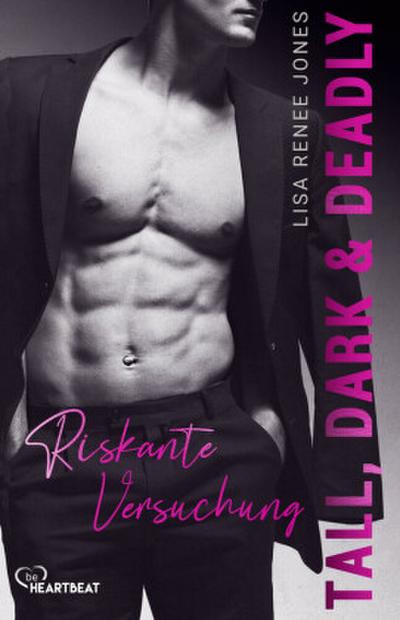 Tall, Dark and Deadly - Riskante Versuchung