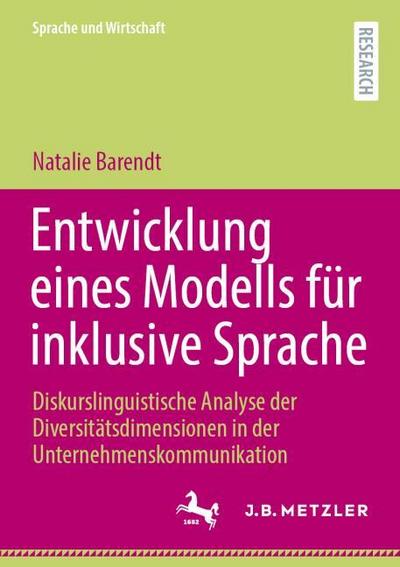 Entwicklung eines Modells für inklusive Sprache