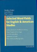 Selected Word Fields for English and American Stud