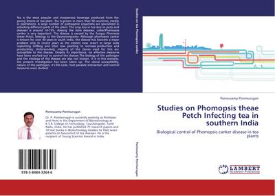 Studies on Phomopsis theae Petch Infecting tea in southern India