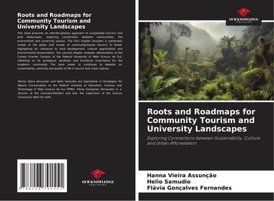 Roots and Roadmaps for Community Tourism and University Landscapes