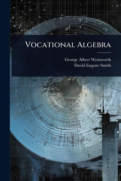 Vocational Algebra