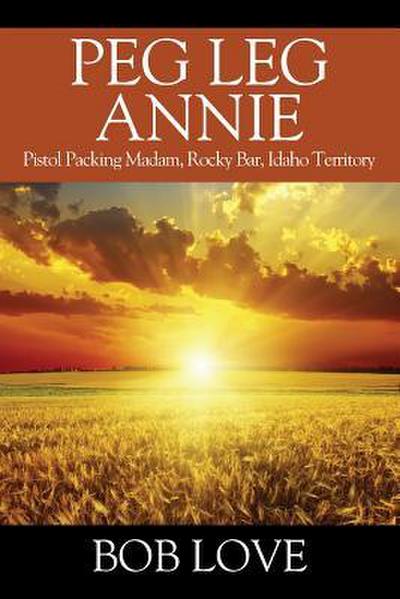 Peg Leg Annie