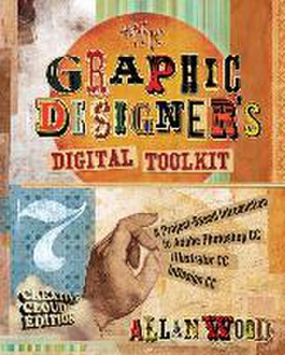 The Graphic Designer’s Digital Toolkit