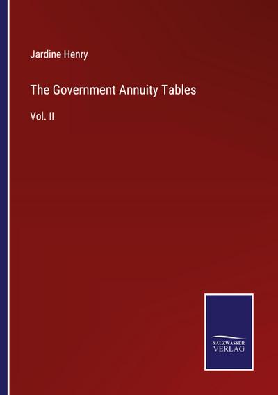The Government Annuity Tables