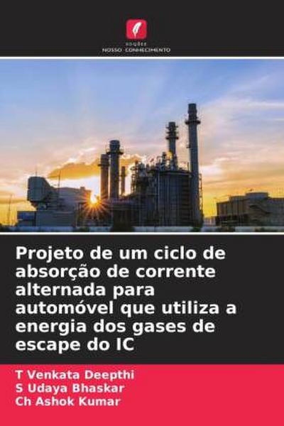 Projeto de um ciclo de absorção de corrente alternada para automóvel que utiliza a energia dos gases de escape do IC
