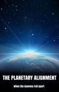 The Planetary Alignment