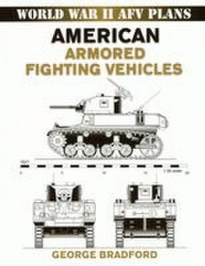 American Armored Fighting Vehicles