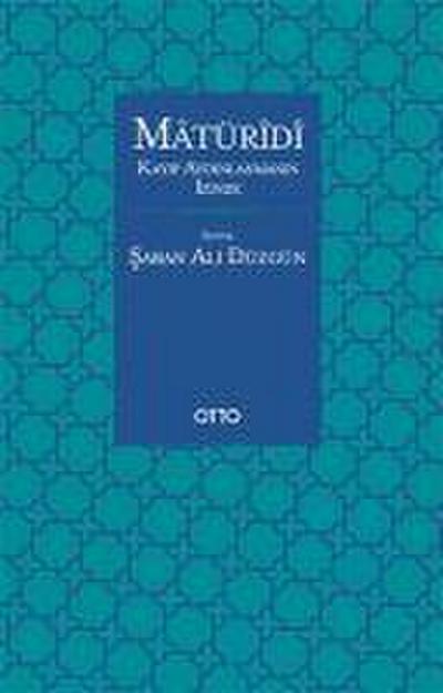 Matüridi Kayip Aydinlanmanin Izinde