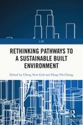 Rethinking Pathways to a Sustainable Built Environment