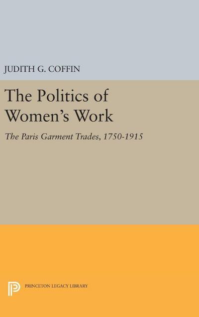 The Politics of Women’s Work