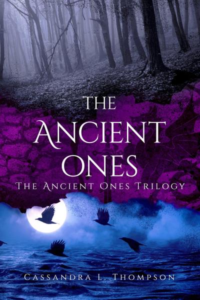 The Ancient Ones (The Ancient Ones Trilogy, #1)