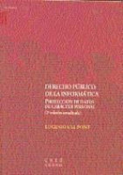 Ull Pont, E: Derecho público de la informática, protección d
