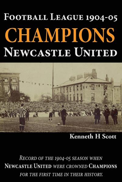 Football League 1904-05 Champions Newcastle United