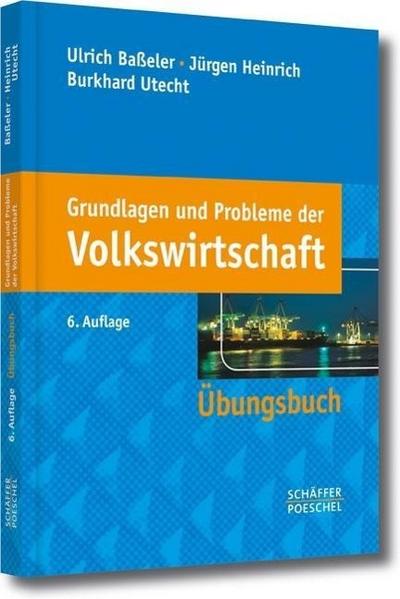 Grundlagen und Probleme der Volkswirtschaft, Übungsbuch