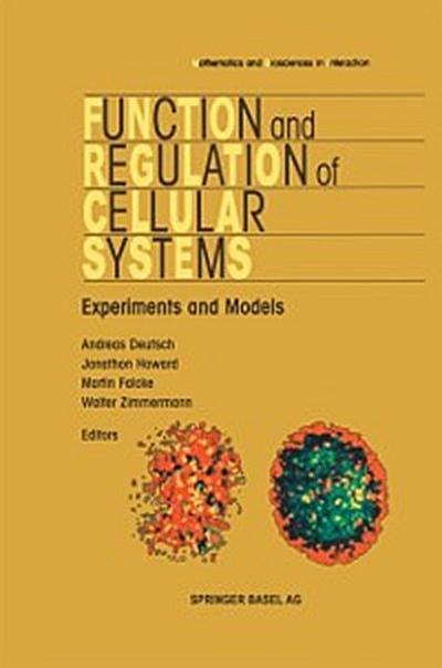 Function and Regulation of Cellular Systems