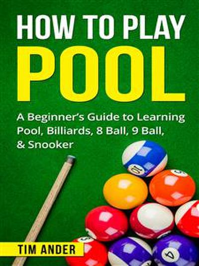 How To Play Pool