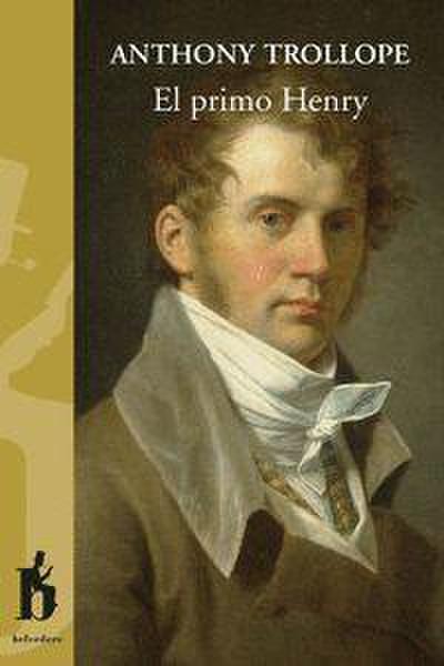 Trollope, A: Primo Henry
